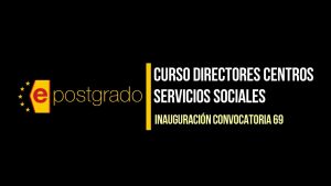 Inauguración Curso Directores Servicios Sociales
