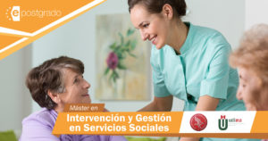 Máster en Intervención y Gestión en Servicios Sociales. Online