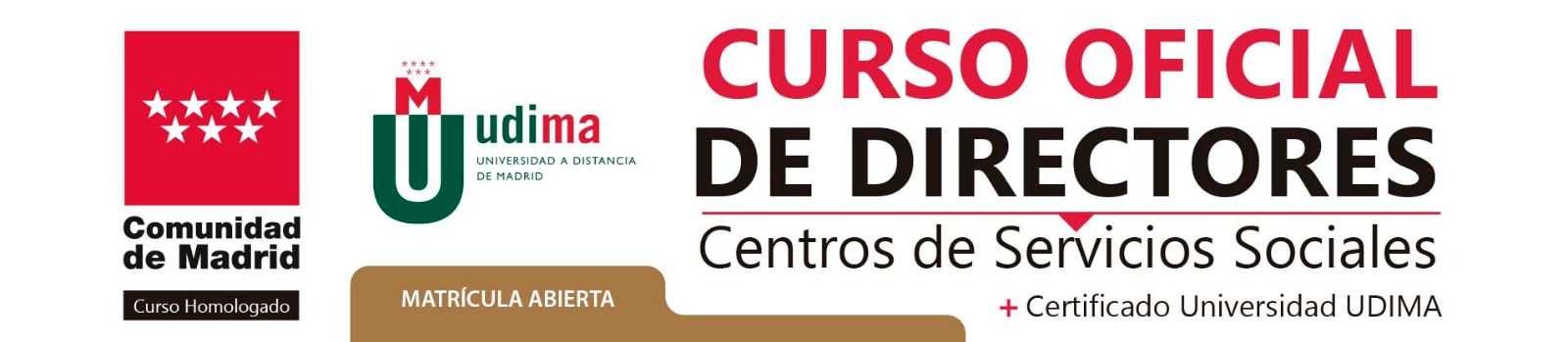 Curso oficial de Directores de Centros de Servicios Sociales Curso oficial de Directores de Centros de Servicios Sociales