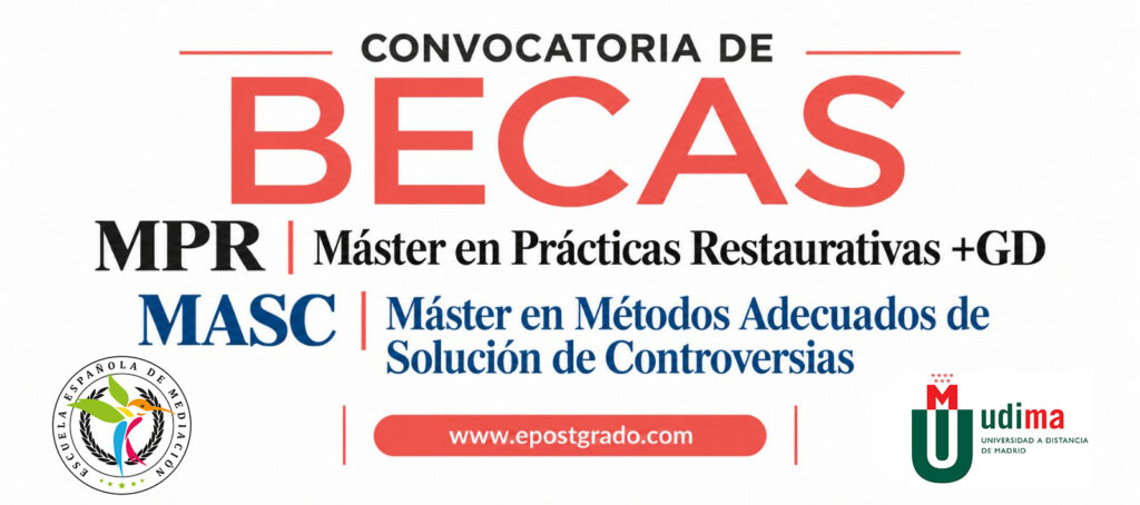Accede a la convocatoria de Becas: Máster en Prácticas Restaurativas y Máster MASC